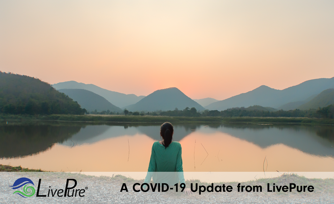 LivePure COVID-19 Update